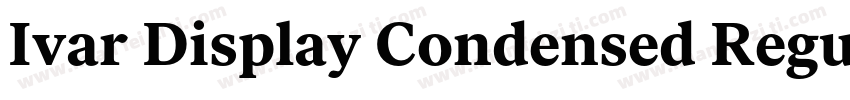 Ivar Display Condensed Regular字体转换
